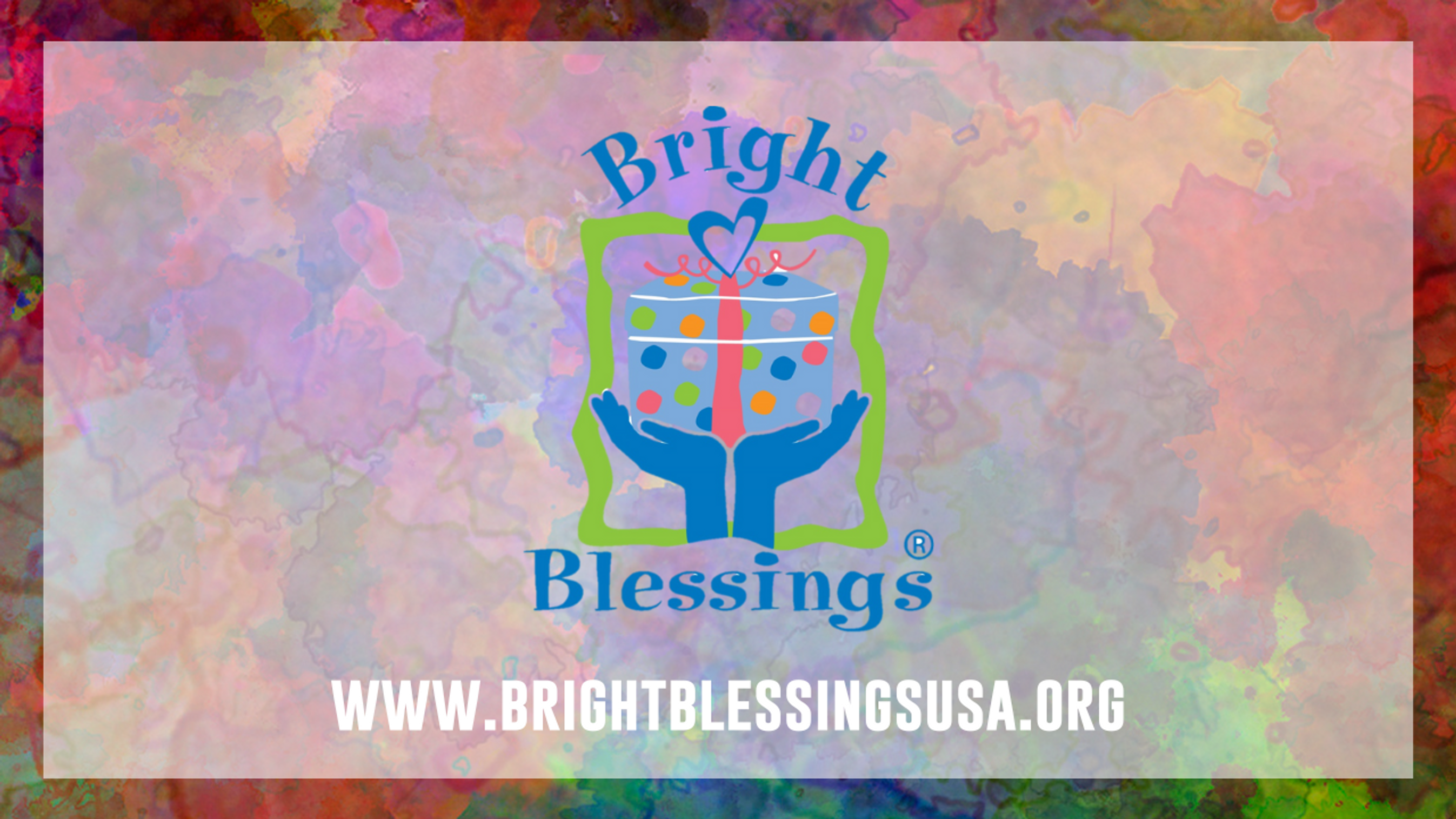 Bright Blessings Videos